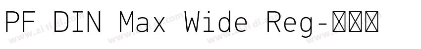 PF DIN Max Wide Reg字体转换